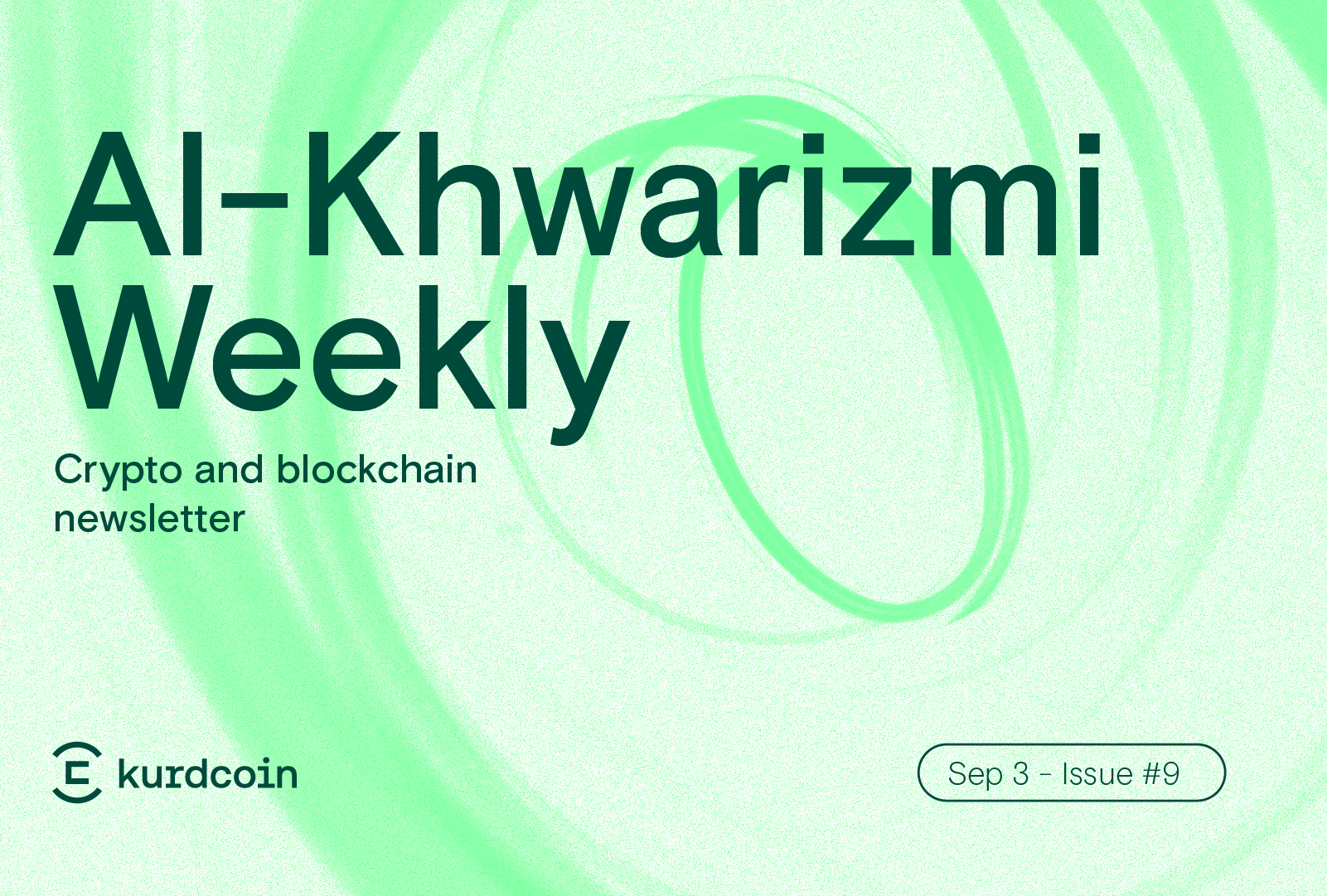 Cover of Kurdcoin's weekly crypto newsletter, Al-Khwarizmi Newsletter